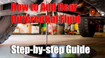 How to Add Rear Differential Fluid - Step-by-step Guide