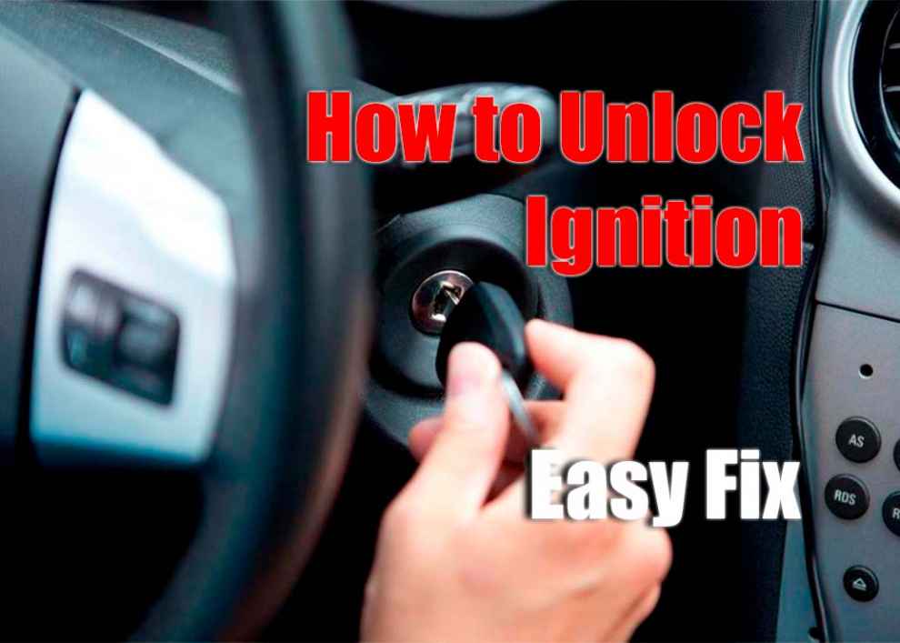 How to Unlock Ignition – Easy Fix