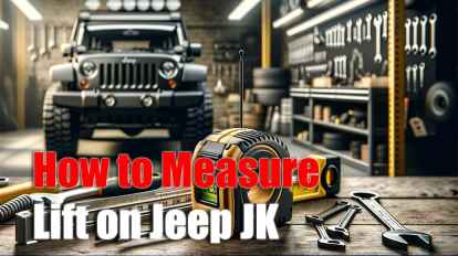 How to Measure Lift on Jeep JK