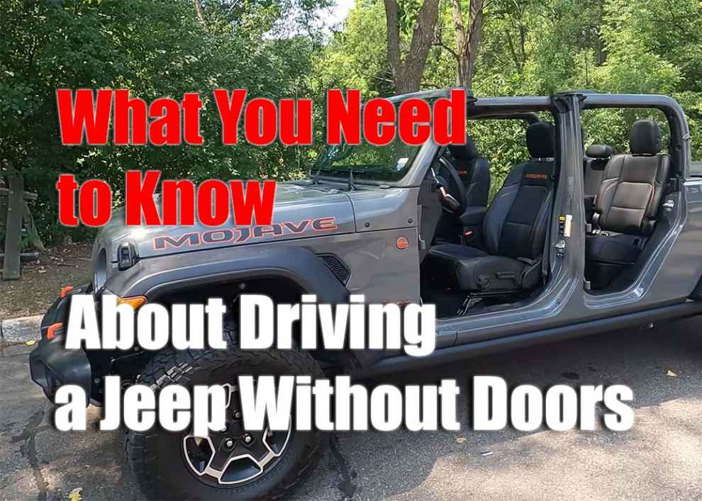What You Need to Know About Driving a Jeep Without Doors
